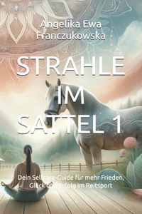 Strahle Im Sattel 1