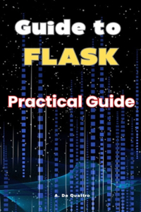 Guide to Flask