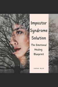 Impostor Syndrome Solution