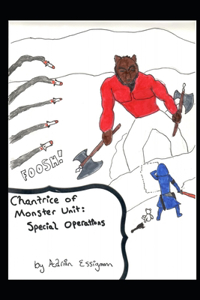 Chantrice of Monster Unit