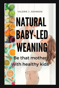 Natural Baby-led weaning