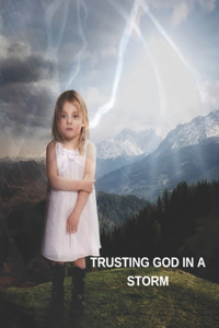 Trusting God in a Storm