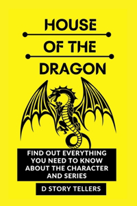 House of the dragon