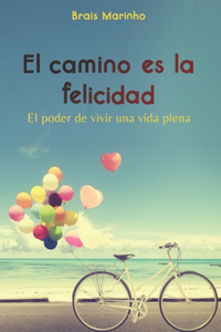 camino es la felicidad