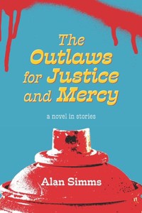 The Outlaws for Justice and Mercy