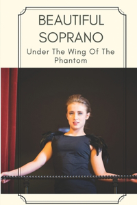 Beautiful Soprano