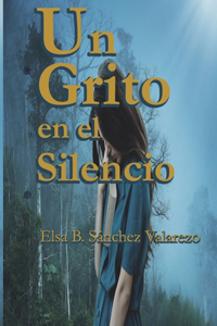 Grito En El Silencio