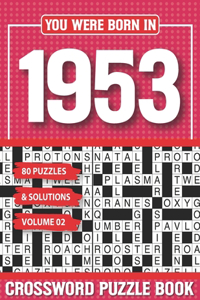 You Were Born In 1953 Crossword Puzzle Book