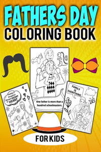 Fathers Day Coloring Book For Kids