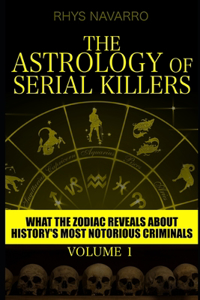 Astrology of Serial Killers