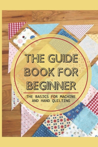 The Guide Book For Beginner