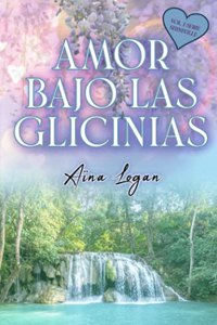 Amor bajo la Glicinias