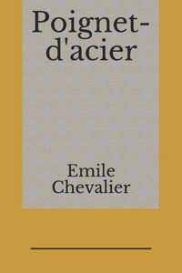 Poignet-d'acier