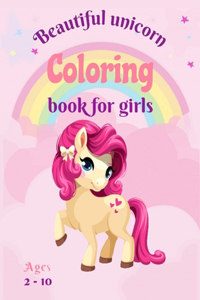 Beautiful unicorn coloring book for girls ages 2-10