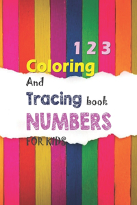 1 2 3 Coloring And Tracing book NUMBERS FOR KIDS