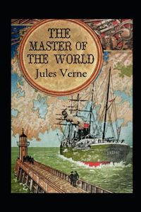 The Master of the World Annotated