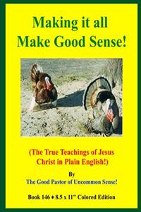 Making it all Make Good Sense!