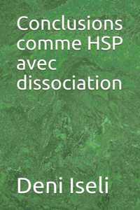 Conclusions comme HSP avec dissociation
