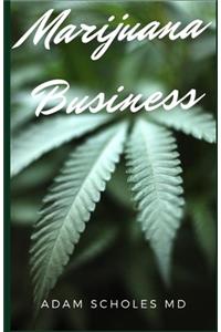 Marijuana Business