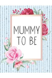 Mummy To Be