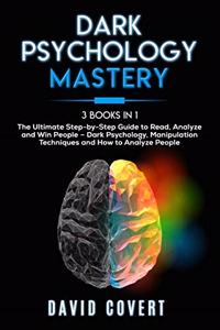 Dark Psychology Mastery