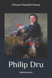 Philip Dru
