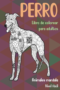 Libro de colorear para adultos - Nivel fácil - Animales Mandala - Perro