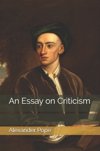 An Essay on Criticism