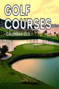 Golf Courses Calendar 2021