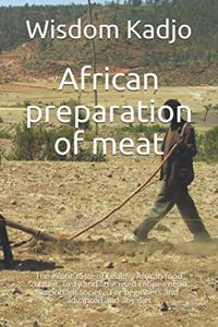 African preparation of meat