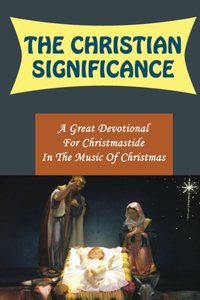 The Christian Significance