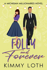 Folly and Forever