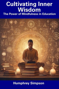 Cultivating Inner Wisdom