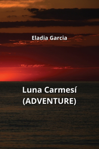 Luna Carmesí (ADVENTURE)