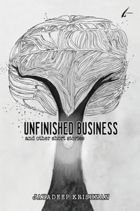 Unfinished Business and Other Stories