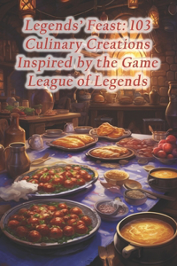 Legends' Feast