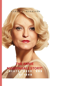 The Annie Nightingale Story