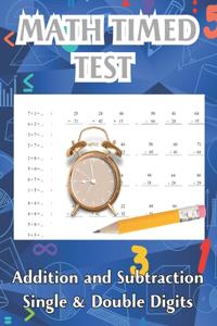 Math Timed Test Addition and Subtraction Single & Double Digits