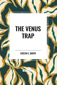 Venus Trap