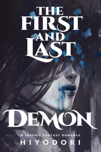 First and Last Demon