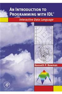 An Introduction to Programming with Idl