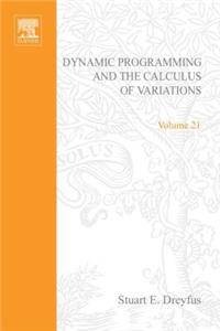 Dynamic Programming and the Calculus of Variations