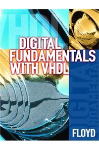 Digital Fundamentals With Vhdl