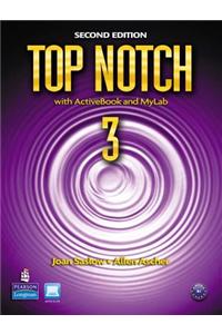 Top Notch 3 with Activebook and Myenglishlab