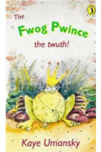 Fwog Prince (Puffin Books)