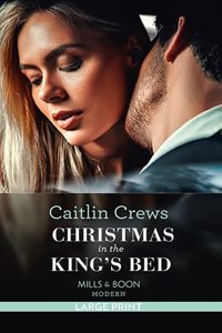 Christmas In The King's Bed