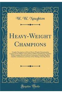 Heavy-Weight Champions