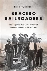 Bracero Railroaders