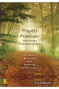 Prayers & Promises When Facing a Life-Threatening Illness