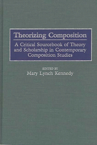 Theorizing Composition